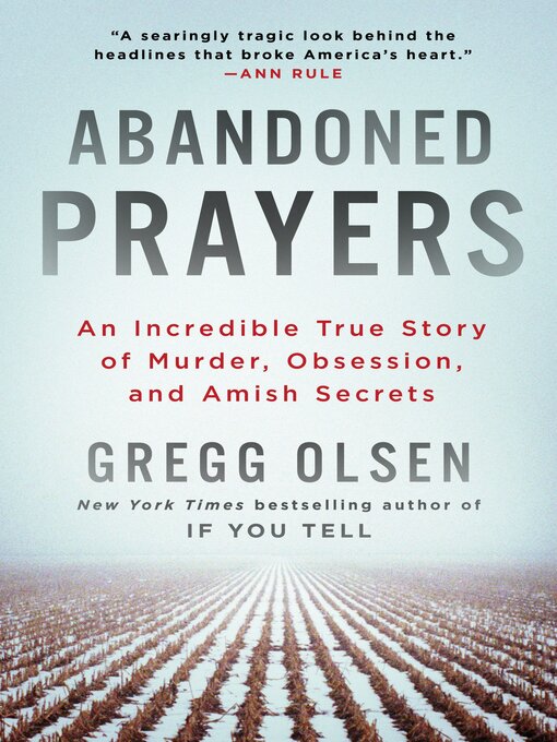 Title details for Abandoned Prayers by Gregg Olsen - Wait list